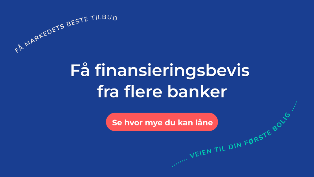 boliglån for førstegangskjøpere - få finansieringsbevis hos flere banker på Renteradar